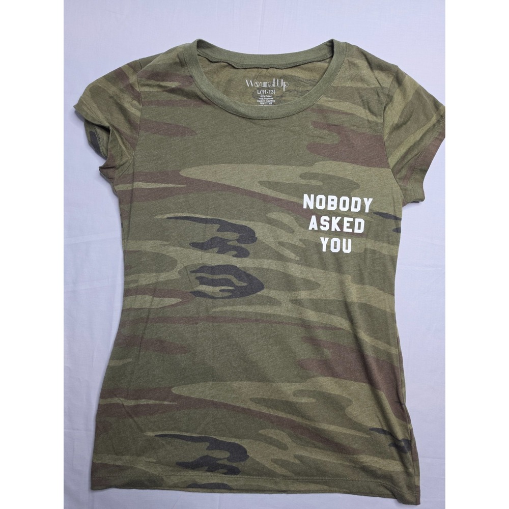 Wound Up T-Shirt Girls L (11-13) Green Camo Nobody Asked You Cotton Short Sleeve
